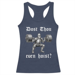 Knight Lifting Meme Racerback Tank Top Funny Medieval Gym Dost Thou Even Hoist TS10 Navy Print Your Wear