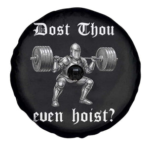 Knight Lifting Meme Spare Tire Cover Funny Medieval Gym Dost Thou Even Hoist TS10 Print Your Wear