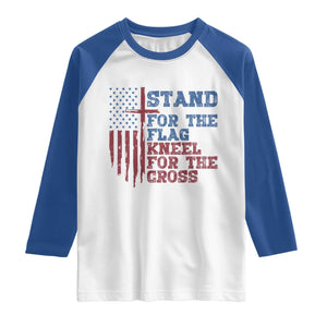 Stand For The Flag Kneel For The Cross Raglan Shirt Cross US Flag American Patriotic Christian Faith 4th of July TS10 White Royal Print Your Wear