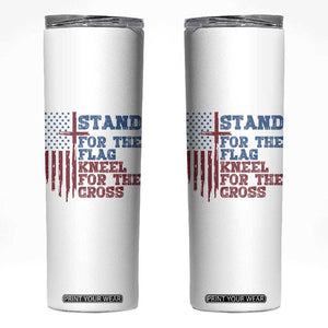 Stand For The Flag Kneel For The Cross Skinny Tumbler Cross US Flag American Patriotic Christian Faith 4th of July TS10 White Print Your Wear