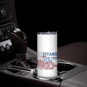 Stand For The Flag Kneel For The Cross Skinny Tumbler Cross US Flag American Patriotic Christian Faith 4th of July TS10 Print Your Wear