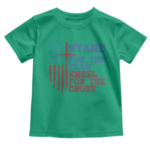 Stand For The Flag Kneel For The Cross Toddler T Shirt Cross US Flag American Patriotic Christian Faith 4th of July TS10 Irish Green Print Your Wear