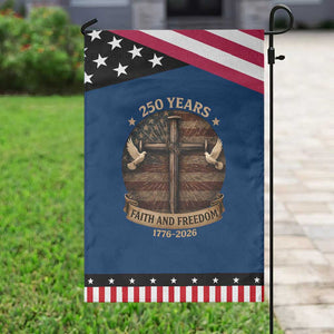 250 Years America Garden Flag 250th Birthday 4th Of July Independence Day Faith Freedom TS10 Classic Blue Black Print Your Wear
