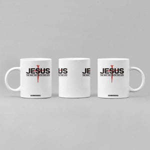 Jesus Christ Coffee Mug The Way Truth Life Cross Nails Faith In God Christian TS10 Print Your Wear