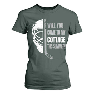 Will You Come To My Cottage This Summer T Shirt For Women Retro LGBT Romance Hockey Fan TS10 Dark Forest Green Print Your Wear