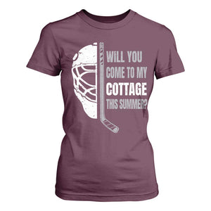 Will You Come To My Cottage This Summer T Shirt For Women Retro LGBT Romance Hockey Fan TS10 Maroon Print Your Wear