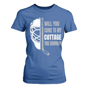 Will You Come To My Cottage This Summer T Shirt For Women Retro LGBT Romance Hockey Fan TS10 Royal Blue Print Your Wear