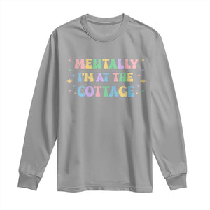 LGBT Romance Hockey Long Sleeve Shirt Mentally Im At The Cottage Team Hollanov Fan TS10 Sport Gray Print Your Wear