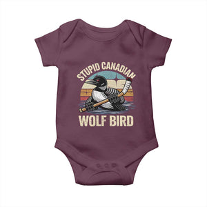 Stupid Canadian Wolf Bird Baby Onesie Retro Romance Hockey LGBT Book Movie Fans Gift TS10 Maroon Print Your Wear