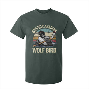 Stupid Canadian Wolf Bird T Shirt For Kid Retro Romance Hockey LGBT Book Movie Fans Gift TS10 Dark Forest Green Print Your Wear