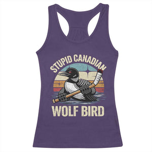 Stupid Canadian Wolf Bird Racerback Tank Top Retro Romance Hockey LGBT Book Movie Fans Gift TS10 Purple Print Your Wear
