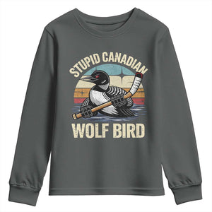 Stupid Canadian Wolf Bird Youth Sweatshirt Retro Romance Hockey LGBT Book Movie Fans Gift TS10 Dark Heather Print Your Wear