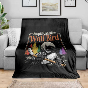 Stupid Canadian Wolf Bird Throw Blanket Retro Romance Hockey LGBT Book Movie Fans TS10 Print Your Wear