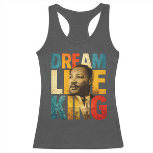Black History Month Martin Luther King Day Racerback Tank Top I Have Dream TS10 Dark Heather Print Your Wear