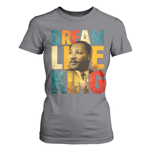 Black History Month Martin Luther King Day T Shirt For Women I Have Dream TS10 Charcoal Print Your Wear