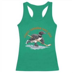 Stupid Canadian Wolf Bird Racerback Tank Top Funny Romance Hockey Fan LGBTQ+ TS10 Irish Green Print Your Wear