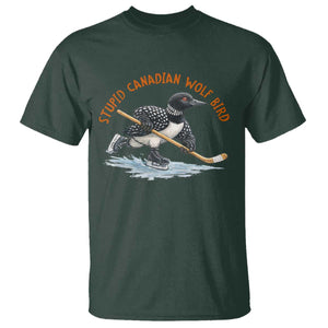 Stupid Canadian Wolf Bird T Shirt Funny Romance Hockey Fan LGBTQ+ TS10 Dark Forest Green Print Your Wear