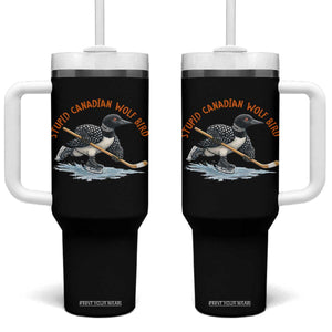 Stupid Canadian Wolf Bird Tumbler With Handle Funny Romance Hockey Fan LGBTQ+ TS10 One Size: 40 oz Black Print Your Wear