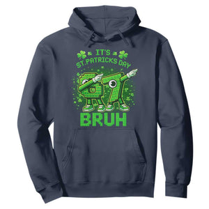 Its St Patricks Day 67 Bruh Hoodie Funny Shamrock Six Seven 6 7 Meme Gen Alpha TS10 Navy Print Your Wear