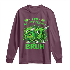 Its St Patricks Day 67 Bruh Long Sleeve Shirt Funny Shamrock Six Seven 6 7 Meme Gen Alpha TS10 Maroon Print Your Wear