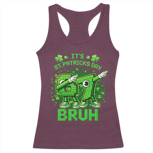 Its St Patricks Day 67 Bruh Racerback Tank Top Funny Shamrock Six Seven 6 7 Meme Gen Alpha TS10 Maroon Print Your Wear