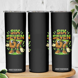 Six Seven Brainrot Italian Funny 67 Kids Gaming Meme Skinny Tumbler TS10 Print Your Wear