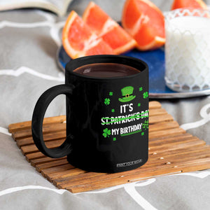 Funny Birthday St Patricks Day Coffee Mug Funny Shamrock Born Lucky Irish Bday TS10 Print Your Wear