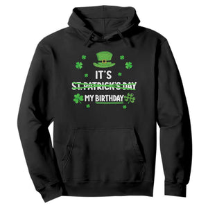 Funny Birthday St Patricks Day Hoodie Funny Shamrock Born Lucky Irish Bday TS10 Black Print Your Wear