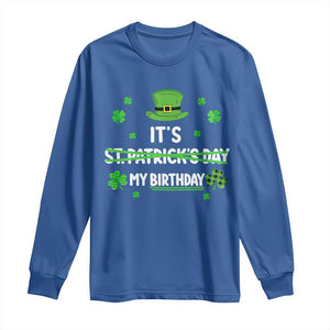 Funny Birthday St Patricks Day Long Sleeve Shirt Funny Shamrock Born Lucky Irish Bday TS10 Royal Blue Print Your Wear