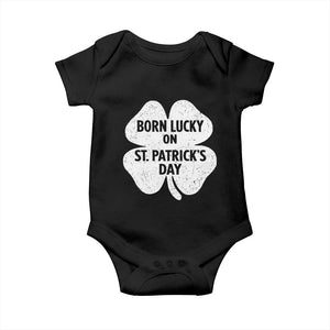 Born Lucky On St Patricks Day Baby Onesie Irish Birthday Bday Shamrock Clovers TS10 Black Print Your Wear
