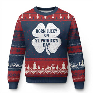 Born Lucky On St Patricks Day Ugly Christmas Sweater Irish Birthday Bday Shamrock Clovers TS10 Navy Red Print Your Wear