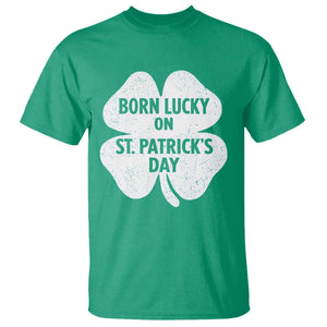 Born Lucky On St Patricks Day T Shirt Irish Birthday Bday Shamrock Clovers TS10 Irish Green Print Your Wear