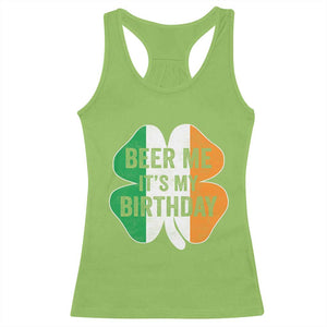 Funny Birthday St Patricks Day Racerback Tank Top Beer Me Its My Birthday Ireland Irish Shamrock TS10 Lime Print Your Wear