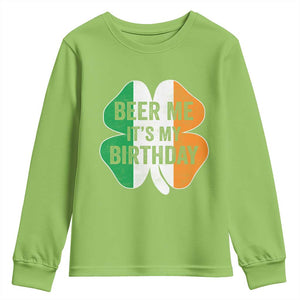 Funny Birthday St Patricks Day Youth Sweatshirt Beer Me Its My Birthday Ireland Irish Shamrock TS10 Lime Print Your Wear