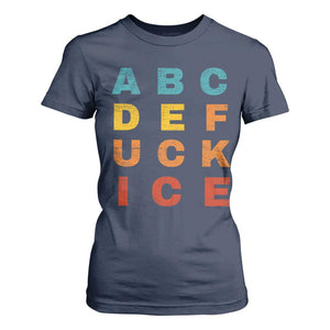Fck Ice T Shirt For Women Retro Protest Chinga La Migra Subtle FDT TS10 Navy Print Your Wear