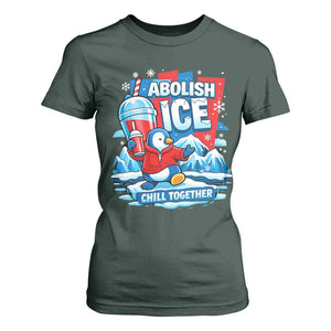 Abolish Ice T Shirt For Women Subtle FDT Penguin Slush Drink Funny Summer Chill Mode TS10 Dark Forest Green Print Your Wear