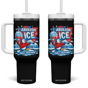 Abolish Ice Tumbler With Handle Subtle FDT Penguin Slush Drink Funny Summer Chill Mode TS10 One Size: 40 oz Black Print Your Wear