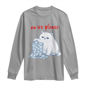 Abolish Ice Protest Long Sleeve Shirt Subtle FDT Cat Meme No Ice Please TS10 Sport Gray Print Your Wear