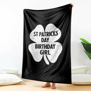 St Patricks Day Birthday Girl Throw Blanket Irish Bday Shamrock Clovers TS10 Print Your Wear