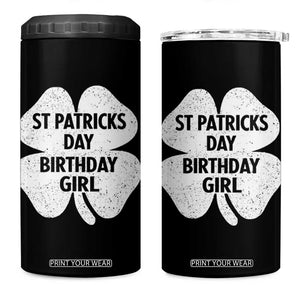 St Patricks Day Birthday Girl 4 in 1 Can Cooler Tumbler Irish Bday Shamrock Clovers TS10 One Size: 16 oz Black Print Your Wear