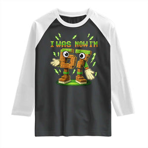 I Was 6 Now Im 7 7th Birthday 67 Meme Raglan Shirt Funny 6 7 Birthday Six Seven Kids Gaming TS10 Black White Print Your Wear