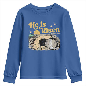 He Is Risen Youth Sweatshirt Retro Vintage Easter Jesus Christian Apparel TS10 Royal Blue Print Your Wear