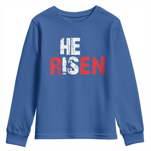 He Is Risen Youth Sweatshirt Vintage Christian Religious Faith TS10 Royal Blue Print Your Wear