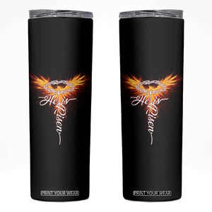 He Is Risen Skinny Tumbler Jesus Resurrection Easter Christian Cross Phoenix Rising TS10 Black Print Your Wear