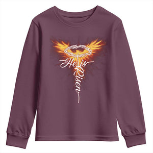 He Is Risen Youth Sweatshirt Jesus Resurrection Easter Christian Cross Phoenix Rising TS10 Maroon Print Your Wear