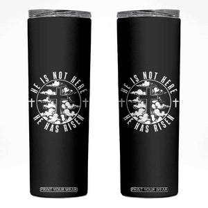 Easter Jesus Has Risen Skinny Tumbler Christian Bible Verse Graphic Cross 90s Style TS10 Black Print Your Wear