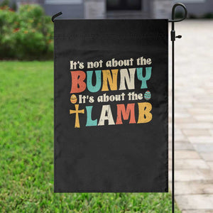 Religious Easter Garden Flag Retro Its Not About The Bunny Its About The Lamb TS10 Print Your Wear