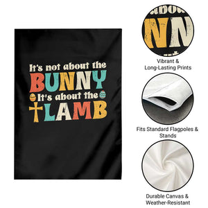 Religious Easter Garden Flag Retro Its Not About The Bunny Its About The Lamb TS10 Print Your Wear