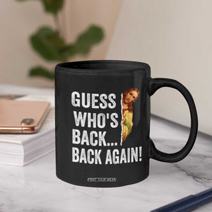 Funny Jesus Meme Quote Coffee Mug Easter Guess Whos Back Funny Religious TS10 Print Your Wear