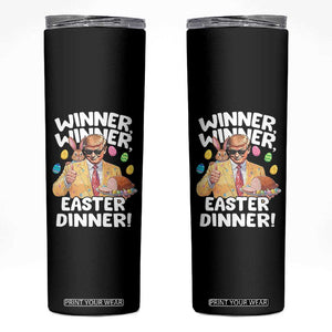 Easter Trump Skinny Tumbler Winner Winner Easter Dinner TS10 Black Print Your Wear